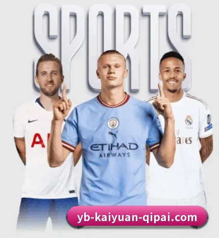五大体育板块覆盖,从比分到直播全覆盖(kaiyuansports)